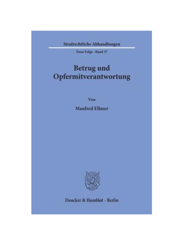 预订不退不换德语Betrug und Opfermitverantwortung: