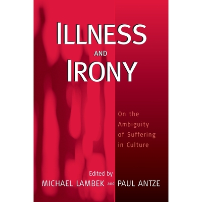 按需印刷Illness and Irony[9781571816740]