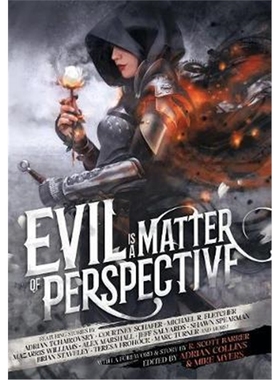 按需印刷Evil is a Matter of Perspective:An Anthology of Antagonists[9780648010524]