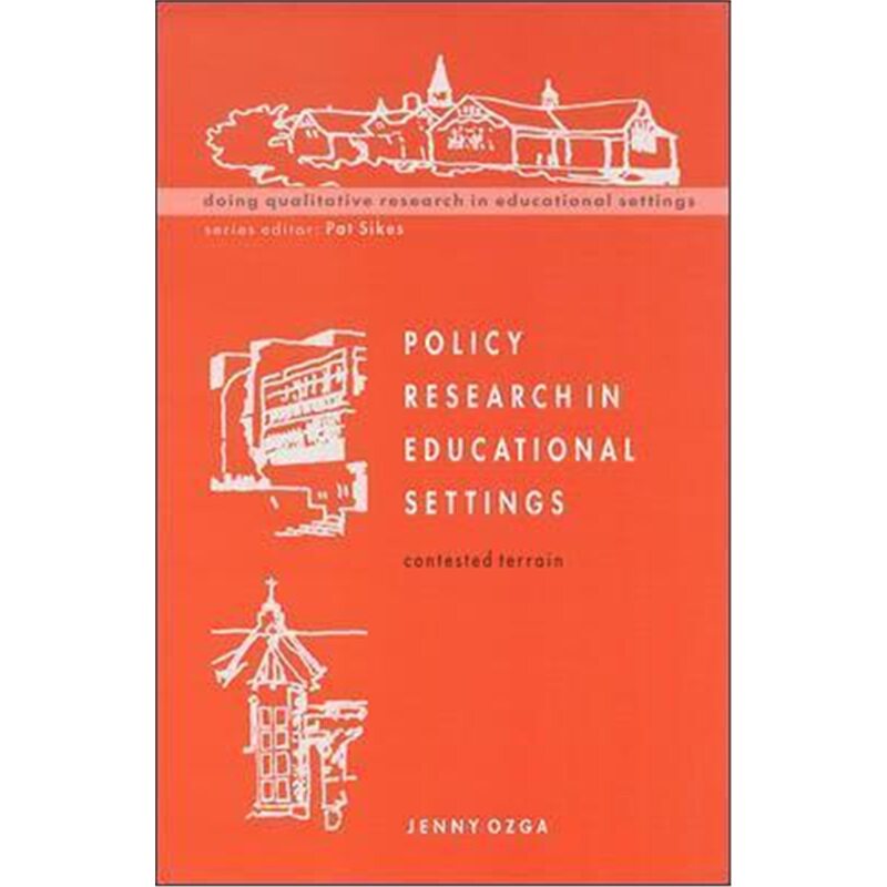 按需印刷不退不换Policy Research in Educational Settings[9780335202959]