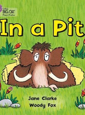 In a Pit 英文原版故事绘本 Collins Big Cat 柯林斯大猫 01A/Pink A:  粉色A单本 分级阅读 赠送音频