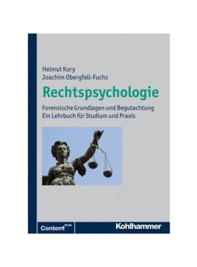 预订【德语】Rechtspsychologie:Forensische Grundlagen und Begutachtung.  Ein Lehrbuch für Studium und Praxis. Mit Zugang