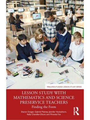 按需印刷不退不换TF Lesson Study with Mathematics and Science Preservice Teachers