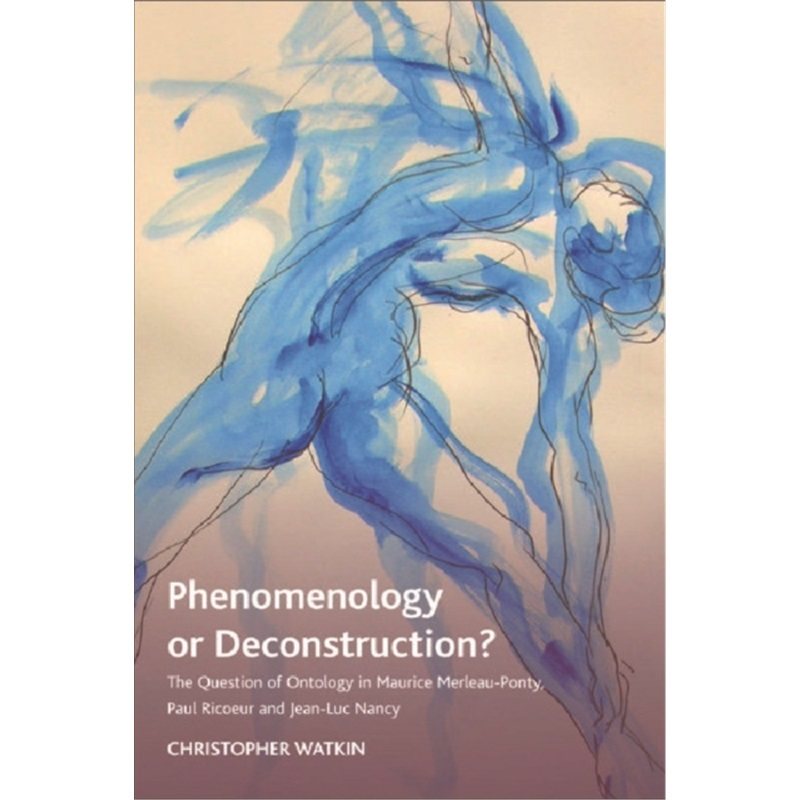 预订不退不换Phenomenology or Deconstruction [9780748637591]