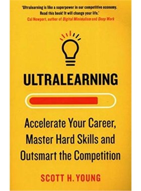 预订Ultralearning:Accelerate Your Career, Master Hard Skills and Outsmart the Competition