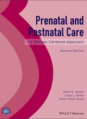 预订不退不换Prenatal and Postnatal Care:A Woman-Centered Approach