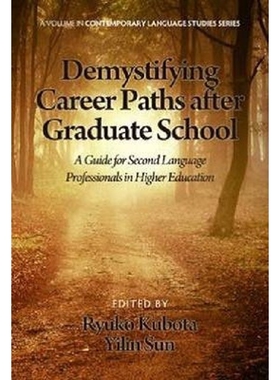 按需印刷不退不换Demystifying Career Paths After Graduate School[9781623960353]