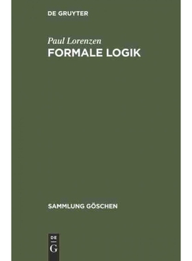 按需印刷【德语】Formale Logik:[9783111007571]