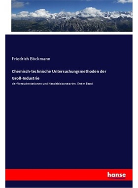 预订【德语】Chemisch-technische Untersuchungsmethoden der Grob-Industrie[9783348074650]