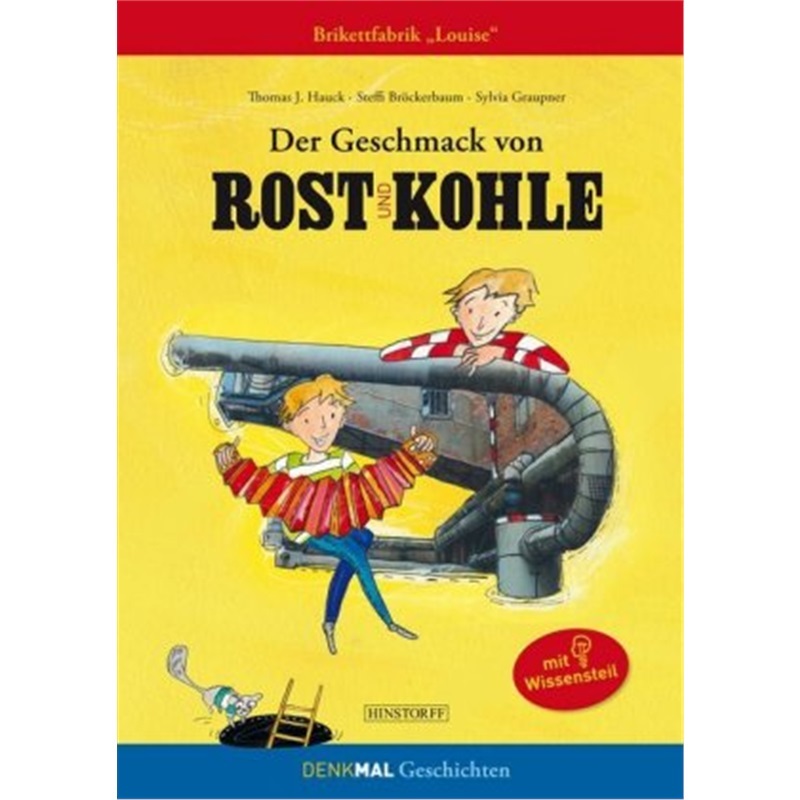 预订【德语】Der Geschmack von Rost und Kohle[9783356022827]
