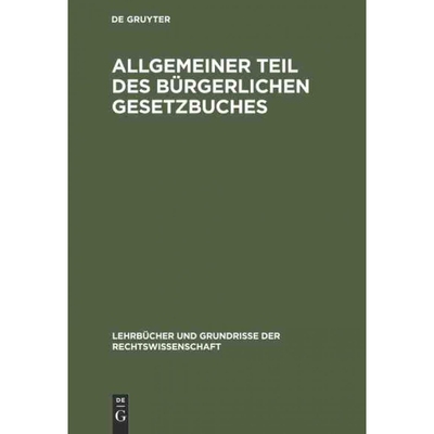 按需印刷DEG Allgemeiner Teil des Bürgerlichen Gesetzbuches[9783111168524]