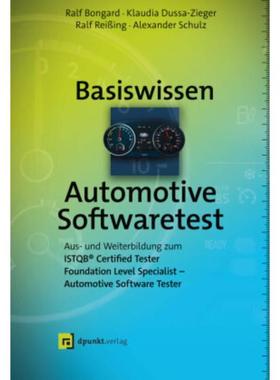 预订【德语】 Basiswissen Automotive Softwaretest:Aus- und Weiterbildung zum ISTQB® Fou