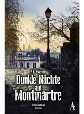预订【德语】Dunkle Nachte auf Montmartre[9783455006773]