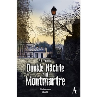 预订【德语】Dunkle Nachte auf Montmartre[9783455006773]