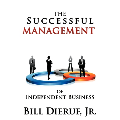 按需印刷不退不换The Successful Management of Independent Business[9781438988306]