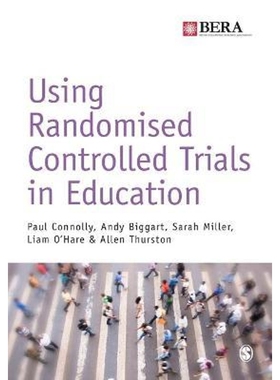 按需印刷Using Randomised Controlled Trials in Education[9781473902831]