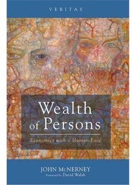 按需印刷Wealth of Persons:Economics with a Human Face[9781498229937]
