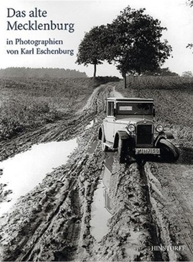 预订【德语】Das alte Mecklenburg in Photographien von Karl Eschenburg[9783356019841]