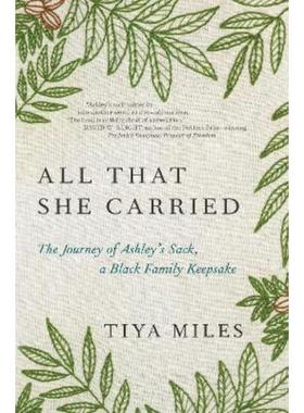 预订All That She Carried:The History of a Black Family Keepsake, Lost & Found