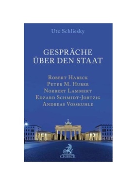 预订【德语】Sechs Gespr?che über den Staat:Malu Dreyer, Robert Habeck, Peter M. Huber, Norbert Lammert, Edzard Schmidt-