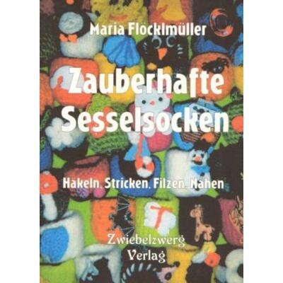 预订不退不换德语 Zauberhafte Sesselsocken:Häkeln, Stricken, Filzen, Nähen