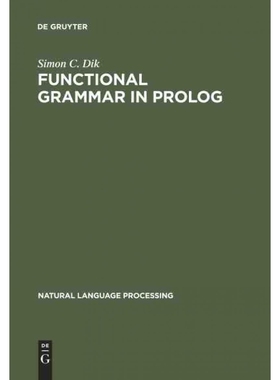 按需印刷DEG Functional Grammar in PROLOG[9783110129793]