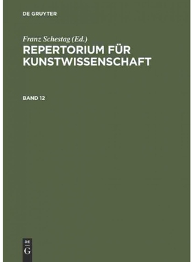 按需印刷不退不换DEG Repertorium für Kunstwissenschaft. Band 12[9783111075501]