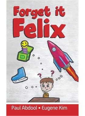 按需印刷Forget it Felix[9780228845270]