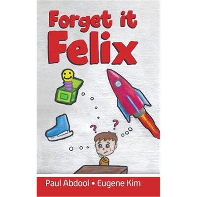 按需印刷Forget it Felix[9780228845270]