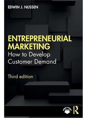 按需印刷不退不换Entrepreneurial Marketing:How to Develop Customer Demand[9780367445324]
