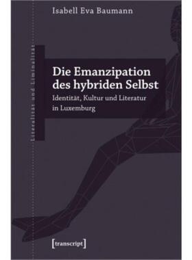 预订【德语】 Die Emanzipation des hybriden Selbst:Identi