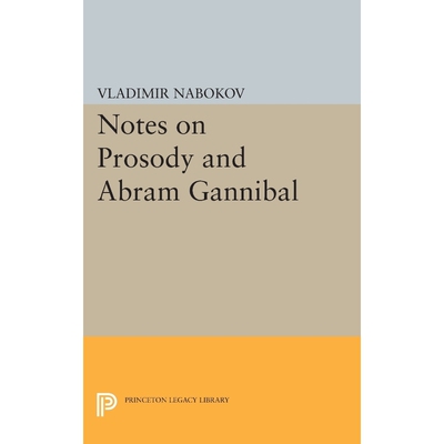 按需印刷Notes on Prosody and Abram Gannibal[9780691621548]