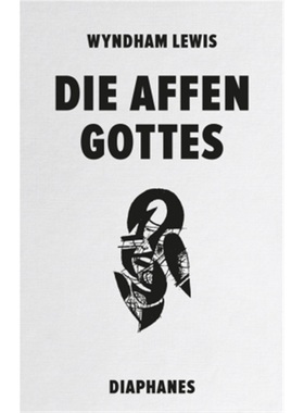 预订【德语】 Die Affen Gottes[9783035803464]