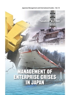 按需印刷不退不换Management of Enterprise Crises in Japan[9789814508506]