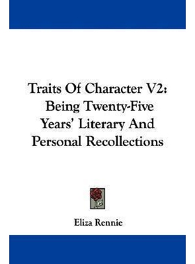 按需印刷Traits Of Character V2[9780548319185]