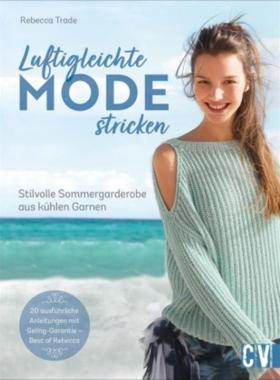 预订【德语】 Luftigleichte Mode stricken:Stilvolle Sommergarderobe aus kühlen Garnen.