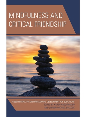 按需印刷不退不换Mindfulness and Critical Friendship[9781498529570]