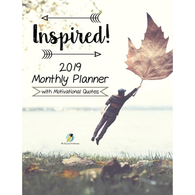 按需印刷不退不换Inspired! 2019 Monthly Planner with Motivational Quotes[9781541966383]