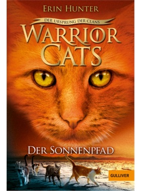 预订【德语】Warriors, Dawn of the Clans. The sun trail[9783407749673]