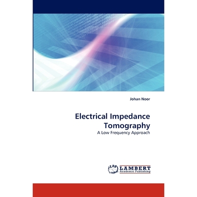 按需印刷Electrical Impedance Tomography[9783838340944]