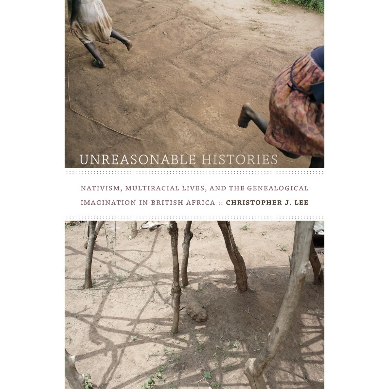按需印刷不退不换Unreasonable Histories[9780822357254]