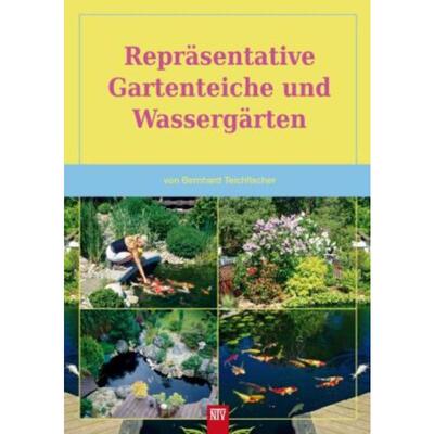 预订不退不换德语 Repräsentative Gartenteiche und Wassergärten: