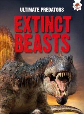 预订Ultimate Predators: Extinct Beasts[9781835690796]
