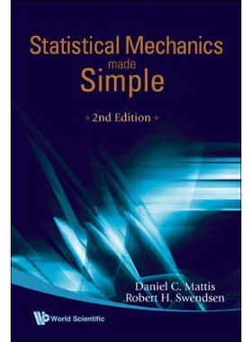 按需印刷不退不换STATISTICAL MECHANICS MADE SIMPLE (2ND EDITION)[9789812779090]
