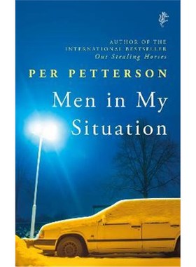 预订Men in My Situation:By the author of the international bestseller Out Stealing Horses