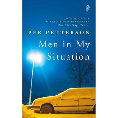预订Men in My Situation:By the author of the international bestseller Out Stealing Horses