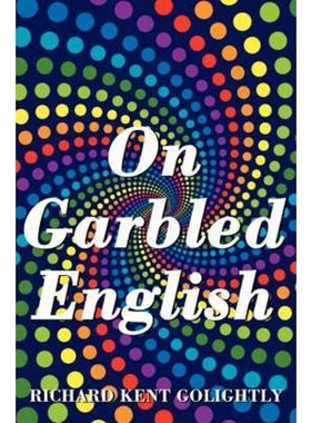 按需印刷On Garbled English[9781434323446]