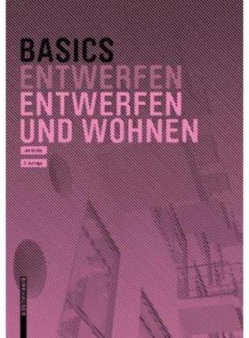 预订【德语】 Basics Entwerfen und Wohnen: