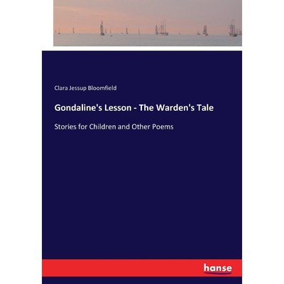 按需印刷Gondaline's Lesson - The Warden's Tale[9783744716000]