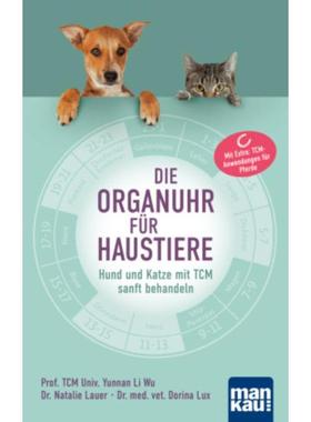 预订【德语】 Die Organuhr für Haustiere:Hund und Katze mit TCM sanft behandeln. Mit Ex